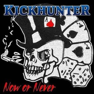 KICKHUNTER Now Or Never CD