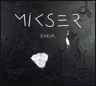 MIKSER Epka CD