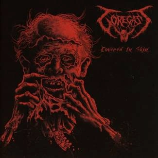 GOREGAST Covered In Skin CD