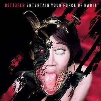 BETZEFER Entertain Your Force Of Habit CD DIGIPAK