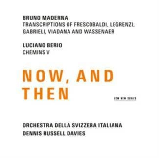 MADERNA BRUNO/BERIO LUCIANO Now And Than CD