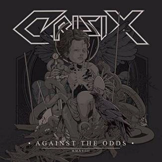 CRISIX Against The Odds CD