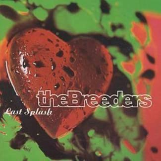 BREEDERS, THE Last Splash CD