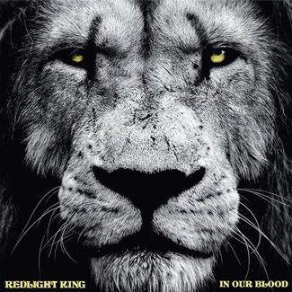 REDLIGHT KING In Our Blood CD DIGIPAK