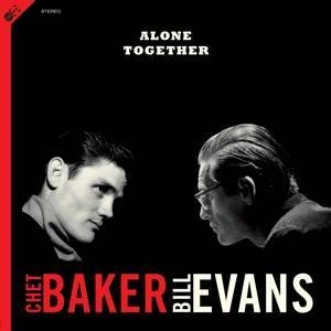 BAKER, CHET & BILL EVANS Alone Together LP+CD