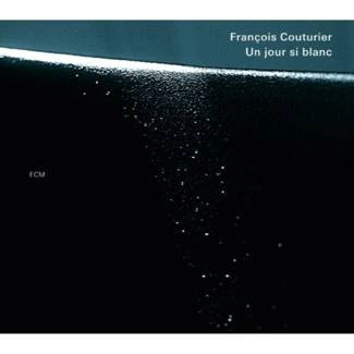 COUTURIER, FRANCOIS Un Jour Si Blanc CD
