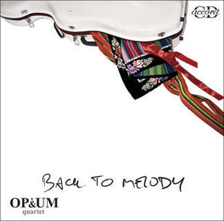 OPIUM STRING QUARTET Back To Melody CD