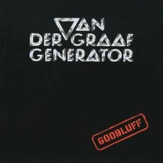 VAN DER GRAAF GENERATOR Godbluff CD
