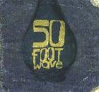 FIFTY FOOT WAVE Bug CD