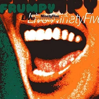 FRUMPY Live NinetyFive CD DIGIPAK