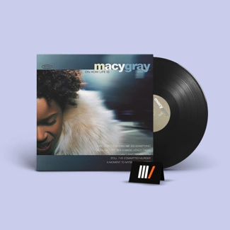 MACY GRAY On How Life is LP