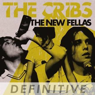 CRIBS, THE The New Fellas LP