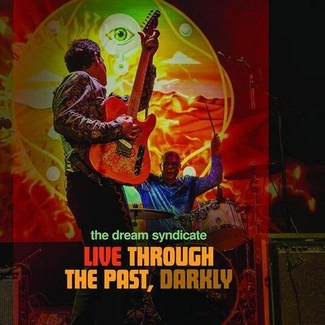 DREAM SYNDICATE, THE Live Through The Past Darkly CDDVD CD+DVD