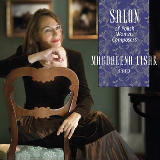 LISAK, MAGDALENA Salon Kompozytorek Polskich CD