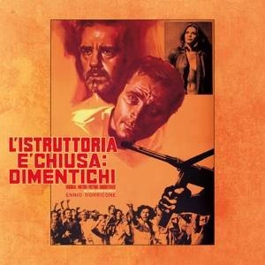MORRICONE, ENNIO L'istruttoria E'chiusa Dimentichi LP