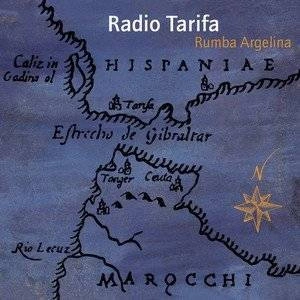 RADIO TARIFA Rumba Argelina CD