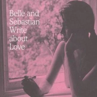 BELLE & SEBASTIAN Write About Love CD