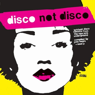 V/A Disco Not Disco (Leftfield Disco Classics From The New York Underground) CD