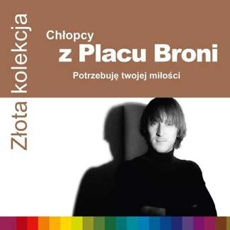 CHLOPCY Z PLACU BRONI Zlota Kolekcja CD