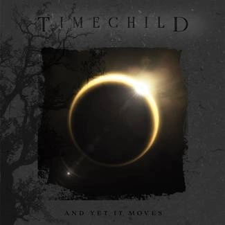 TIMECHILD And Yet It Moves CD