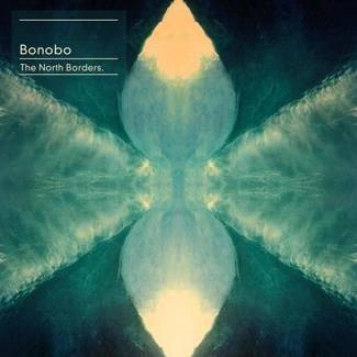 BONOBO The North Borders CD