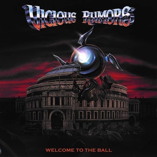 VICIOUS RUMORS Welcome To The Ball CD