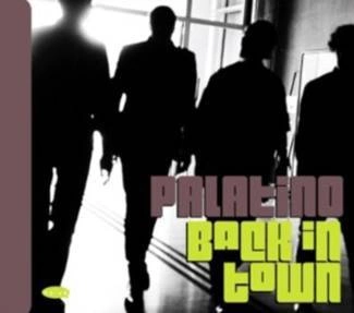 PALATINO Back In Town CD