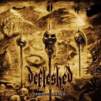 DEFLESHED Grind Over Matter BLACK LP