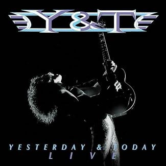 Y&T Yesterday And Today Live 2CD