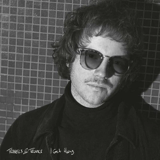 TRAVELS & TRUNKS I Get Along CD