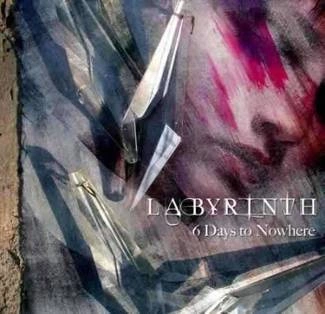 LABYRINTH 6 Days To Nowhere CD
