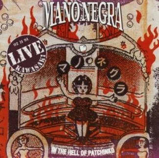 MANO NEGRA In The Hell Of Patchinko CD