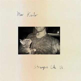 MAV KARLO Strangers Like Us CD DIGIPAK