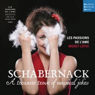 PASSIONS DE L'AME, LES Schabernack - A Treasure Trove Of Musical Jokes CD