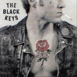 THE BLACK KEYS No Rain, No Flowers CD