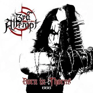 3RD ATTEMPT Born In Thorns CD