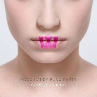 ROCK CANDY FUNK PARTY Groove Is King CD+DVD DIGIPAK