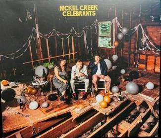 NICKEL CREEK Celebrants CD DIGIPAK