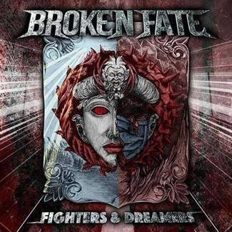 BROKEN FATE Fighters & Dreamers CD