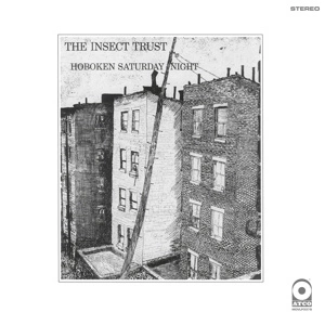 INSECT TRUST Hoboken Saturday Night LP MOV