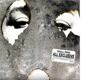 TRILL PEM All Exclusiv CD