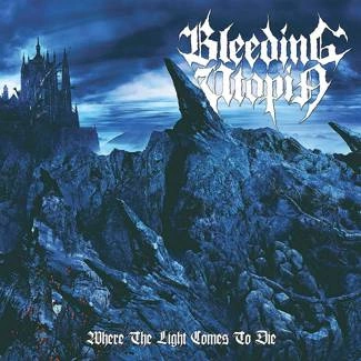 BLEEDING UTOPIA Where The Light Comes To Die CD DIGIPAK