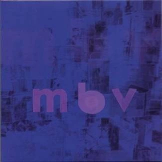 MY BLOODY VALENTINE Mbv CD