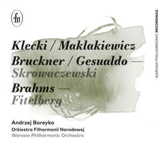PASIECZNIK, OLGA Klecki/maklakiewicz/bruckner/gesualdo/skrowaczewski/brahms/fitelberg 2CD