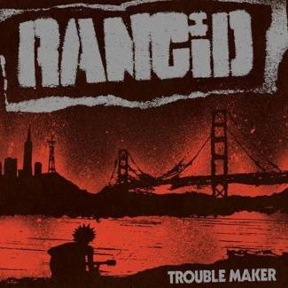 RANCID Trouble Maker CD