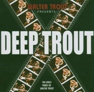 TROUT, WALTER Deep Trout 2CD