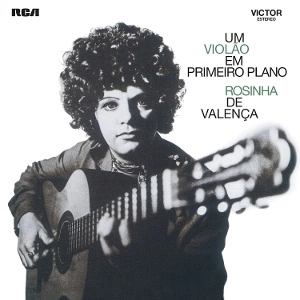 VALENCA, ROSINHA DE Um Violao Em Primeiro ... LP