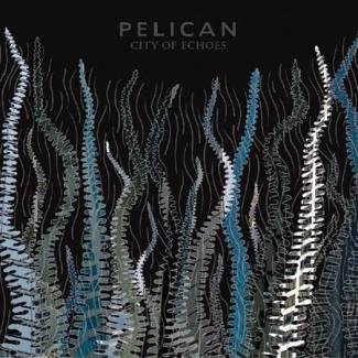 PELICAN City Of Echoes BLUE 2LP