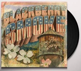 BLACKBERRY SMOKE You Hear Georgia BLACK 2LP