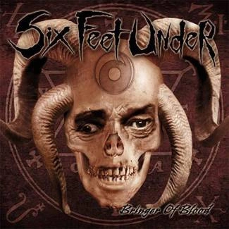 SIX FEET UNDER Bringer Of Blood CD